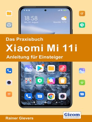 cover image of Das Praxisbuch Xiaomi Mi 11i--Anleitung für Einsteiger